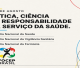 Dia Nacional da Saúde, da Vigilância Sanitária e da Farmácia