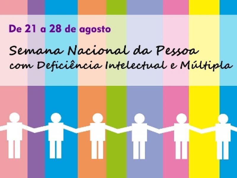 Semana Nacional Pessoa com Deficiencia
